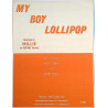 My Boy Lollipop : Robert Spencer and Johnny Roberts - Sheet music