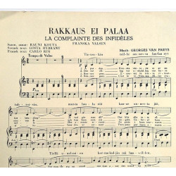 Rakkaus ei pala : Georges van Parys - Sheet music