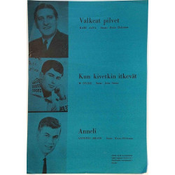 Valkeat pilvet / Kun kivetkin itkevät / Anneli: K.Aava/W.Stone/A.Brave  kansi VG+ sisäsivut VG+ Käytetty nuotti