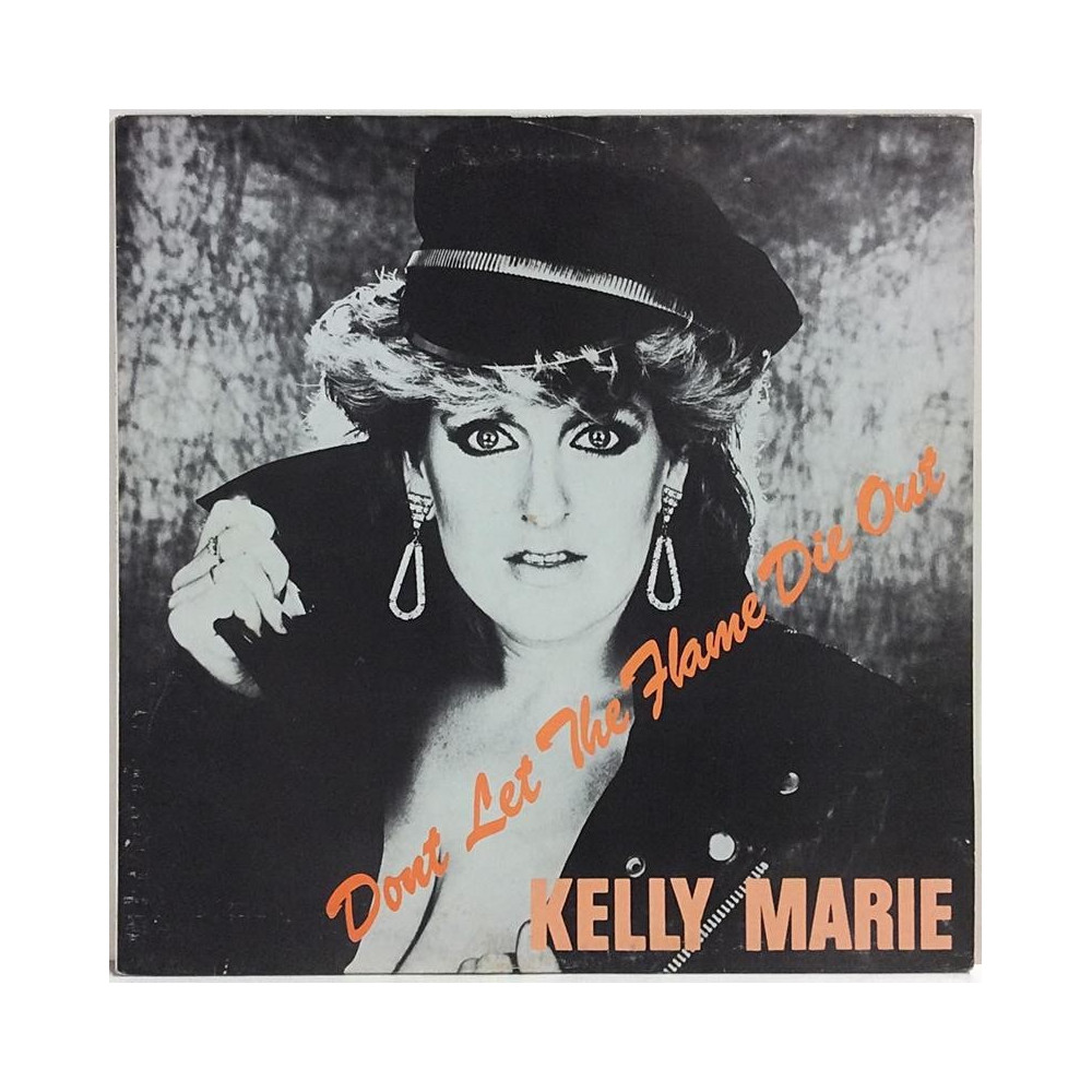 Kelly Marie: Don't Let The Flame Die Out - Begagnat LP