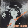 Kelly Marie: Don't Let The Flame Die Out - Begagnat LP