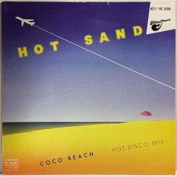 Coco Beach: Hot Sand disco misx 12” maxi-single - Käytetty LP EX / EX