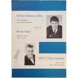 Lyhdyt loistavat yöhön / Kesän tango / Tulen luoksesi: Toivo Kärki  kansi VG+ sisäsivut VG+ Käytetty nuotti