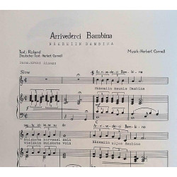 Arrivederci Bambina - Näkemiin, Bambina : Herbert Cornell suom: Erkki Ainamo - Noter