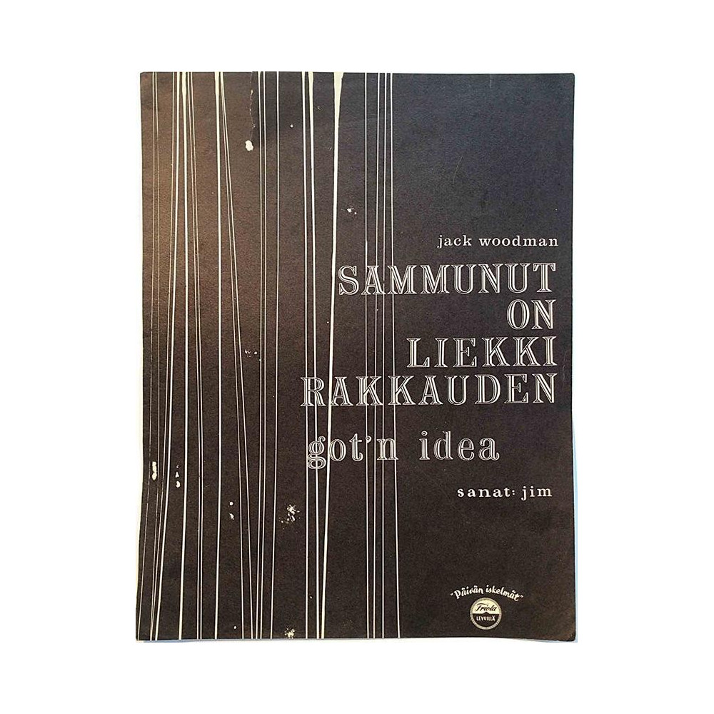 Sammunut on liekki rakkauden : Jack Woodman, suom.sanat: Jim - Noter