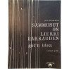 Sammunut on liekki rakkauden : Jack Woodman, suom.sanat: Jim - Noter