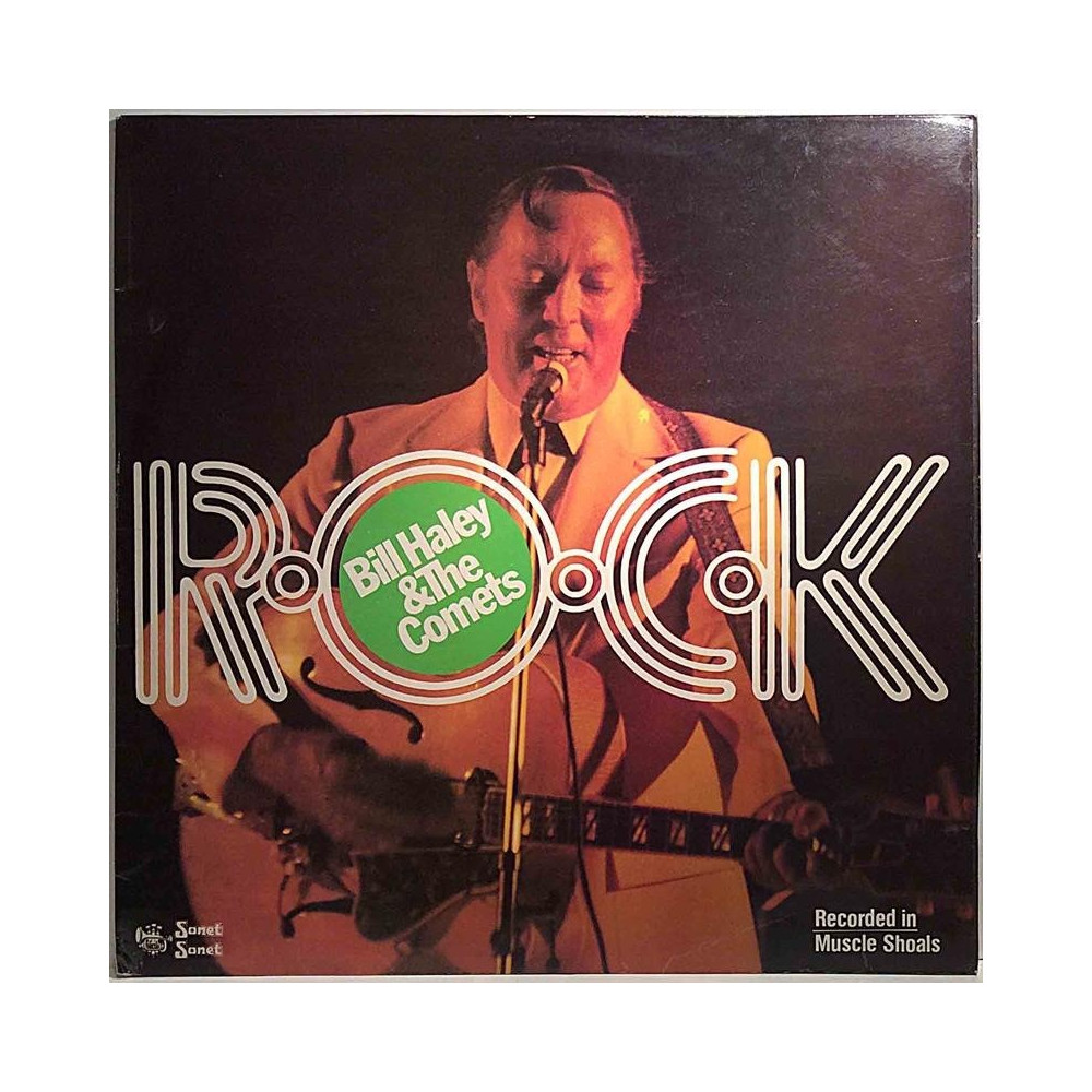 Haley Bill & The Comets : R-O-C-K recorded in Muscle Shoals - Second hand LP