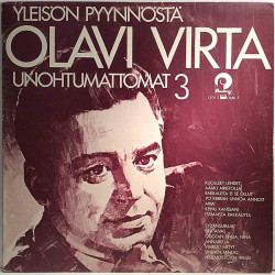 Virta Olavi : Unohtumattomat 3 - Second hand LP