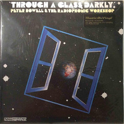 Howell Peter & Radiophonic Workshop : Through A Glass Darkly - LP