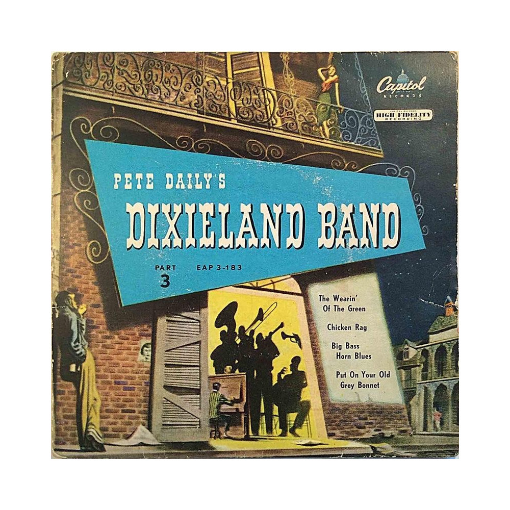 Pete Daily’s Dixieland Band: Part 3 EP - käytetty vinyylisingle PS G+ / VG+