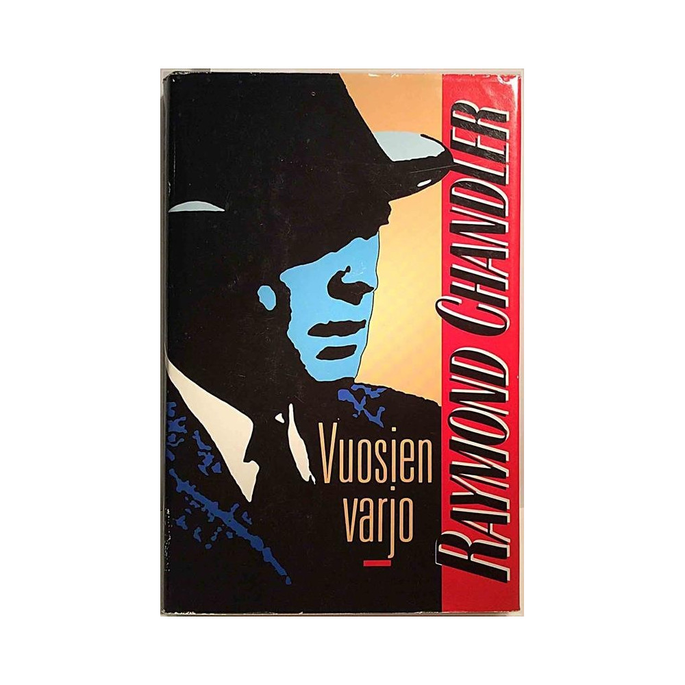 Vuosien varjo : Raymond Chandler - Något använd bok