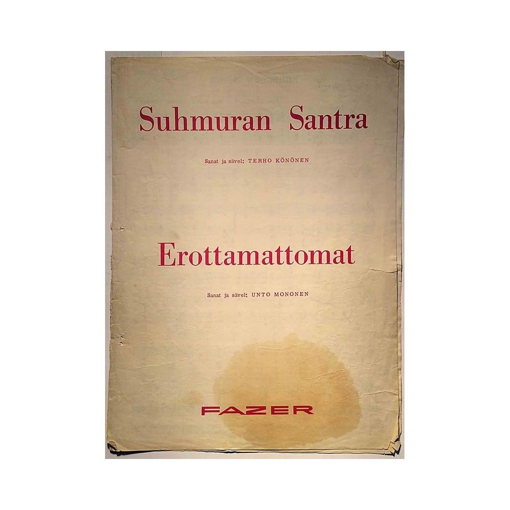 Suhmuran Santra / Erottamattomat: Terho Könönen / Unto Mononen  kansi G- sisäsivut G+ Nuottivihko