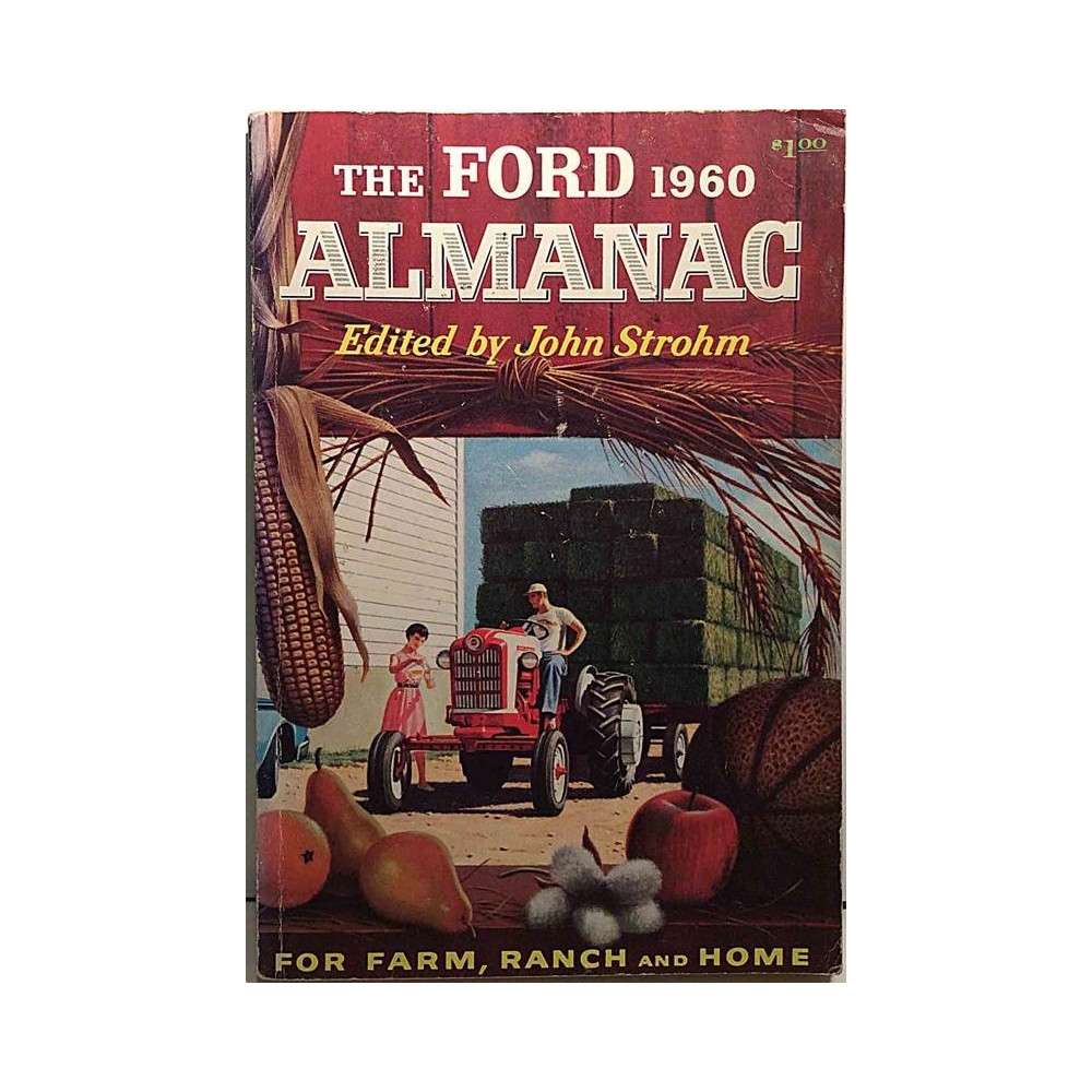 The Ford Almanac 1960: Edited by John Strohm  kansi VG+ sisäsivut VG+ Käytetty kirja