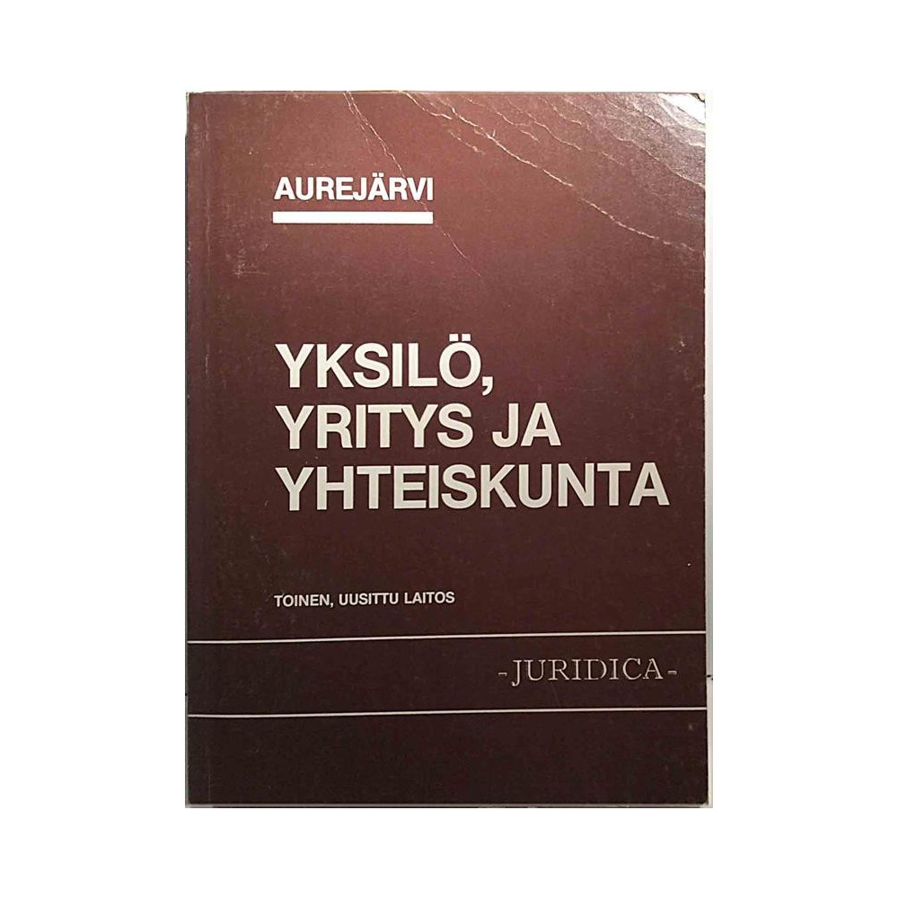 Yksilö, yritys ja yhteiskunta : Auerjärvi - Used book