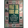 What the odds are, A-to-Z odds on everything : Les Krantz - Used book
