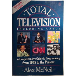 Total Television including Cable : Alex McNeil - Used book