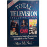 Total Television including Cable : Alex McNeil - Used book