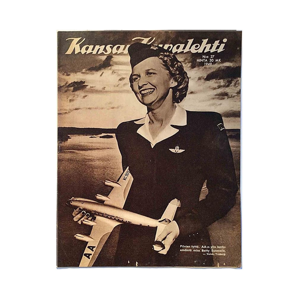 Kansan Kuvalehti : Pilvien tyttö. AA:n ylin lentoemäntä - begagnade magazine
