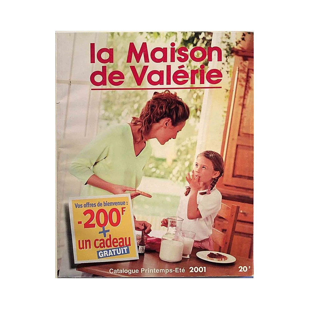 la Maison de Valerie : Postimyynti Catalogue Printemps-Ete - Used book