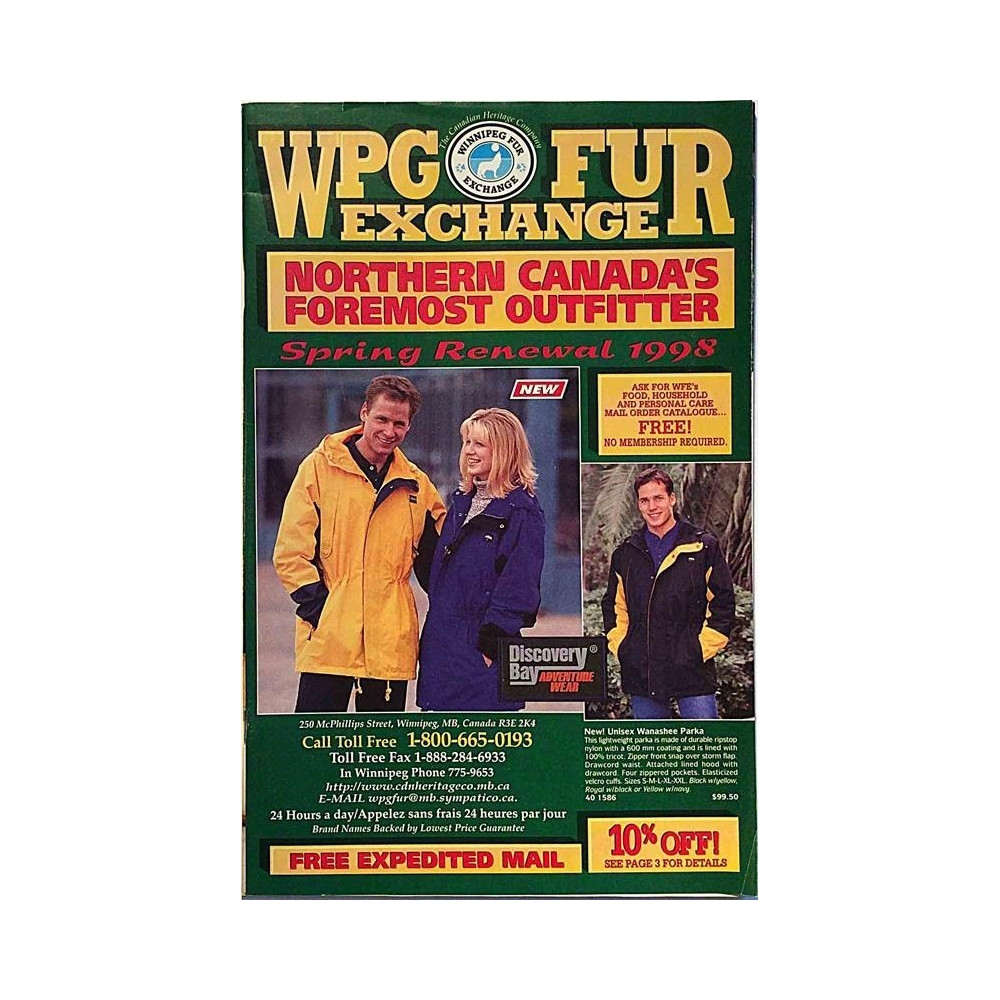 Winnipeg Fur Exchange: Northern Cabada’s foremost outfitter  kansi EX sisäsivut EX Käytetty kirja/mainoslehti