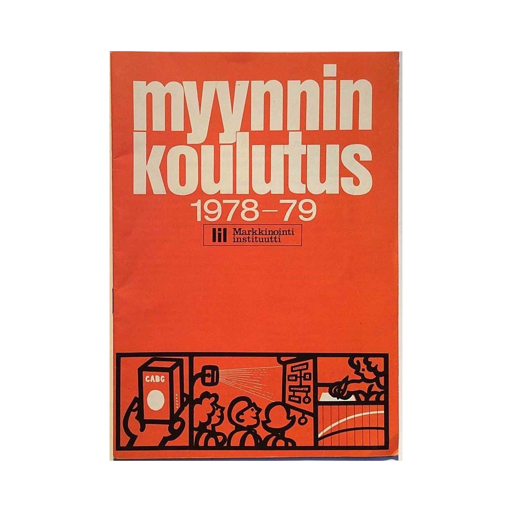 Myynnin koulutus: 1978-79  kansi VG+ sisäsivut EX Käytetty kirja/mainoslehti