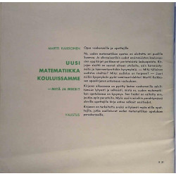 Uusi matematiikka kouluissamme : -mitä ja miksi, Martti Kaikkonen - Något använd bok