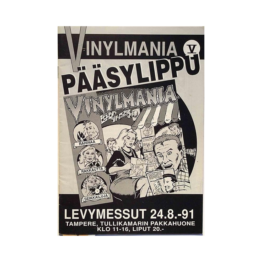 Vinylmania V pääsylippu: Levymessut 24.8.-91  kansi EX sisäsivut EX Käytetty kirja/mainoslehti