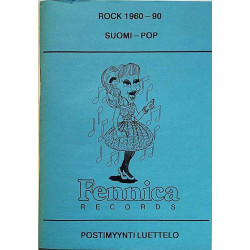 Fennica Records Postimyyntiluettelo : Rock 1960-90, Suomi-pop - Used book