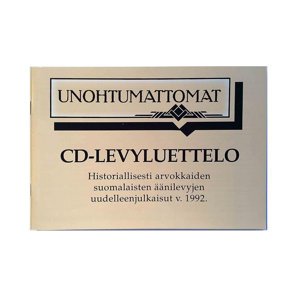 Unohtumattomat CD-levyluettelo: uudelleenjulkaisut 1992  kansi EX sisäsivut EX Käytetty kirja/mainoslehti
