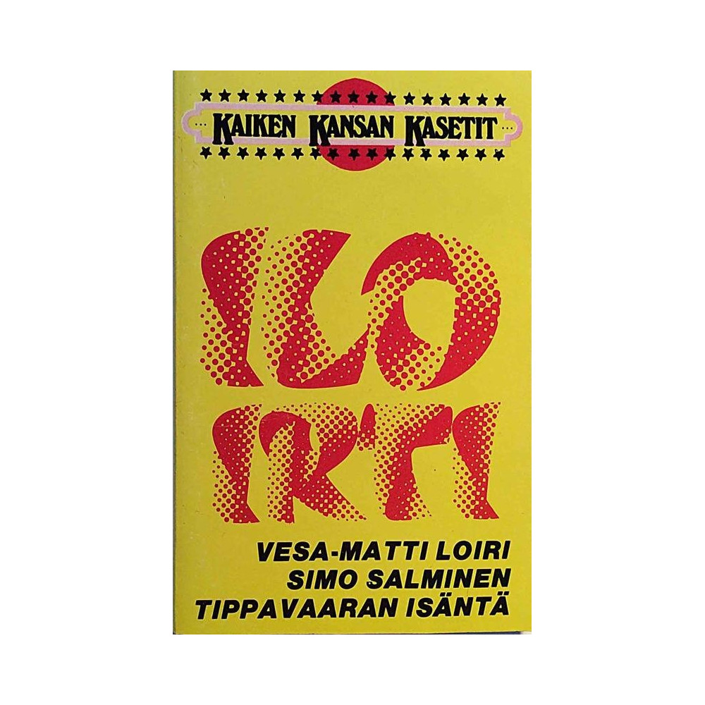 Loiri, Salminen, Tippavaaran Isäntä Jne : Ilo Irti - käytetty kasetti