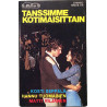 Eri Esittäjiä : Tanssimme kotimaisittain - c music cassette