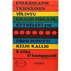 Eri Esittäjiä : Yksinäinen ja muita lauluja - c musikkassett 
