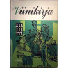 Mitä - Missä - Milloin Viinikirja: Carl A. Andersson  kansi EX- sisäsivut EX Käytetty kirja