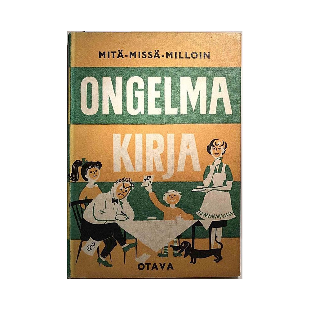 Mitä - Missä - Milloin Ongelmakirja: Reijo Ahtokari, neljäs painos  kansi VG+ sisäsivut VG+ Käytetty kirja