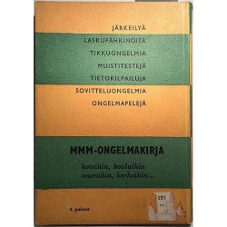 Mitä - Missä - Milloin Ongelmakirja: Reijo Ahtokari, neljäs painos  kansi VG+ sisäsivut VG+ Käytetty kirja