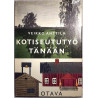 Mitä - Missä - Milloin Kotiseututyö tänään: Veikko Anttila  kansi VG sisäsivut EX Käytetty kirja