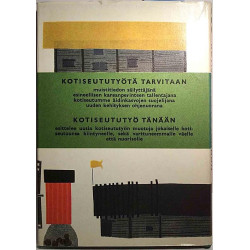 Mitä - Missä - Milloin Kotiseututyö tänään: Veikko Anttila  kansi VG sisäsivut EX Käytetty kirja