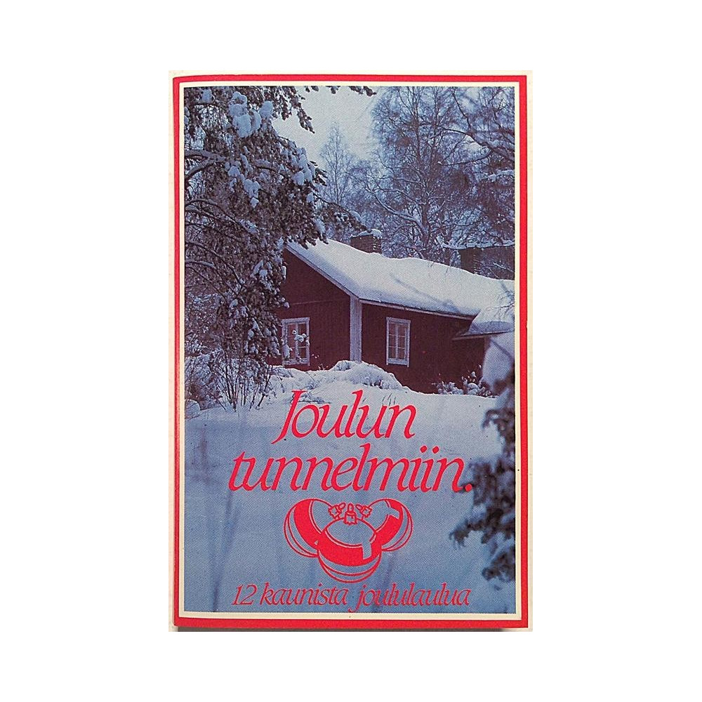 Joulun tunnelmiin. mainoskasetti : 12 kaunista joululaulua - c music cassette