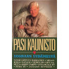 Kaunisto Pasi : Suoraan sydämestä - c musikkassett 