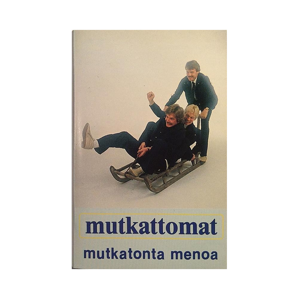 Mutkattomat : Mutkatonta menoa - c music cassette