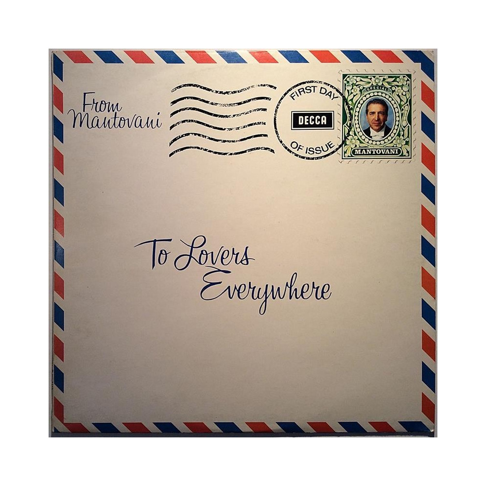 Mantovani & His Orchestra: To Lovers Everywhere  kansi EX levy EX Käytetty LP