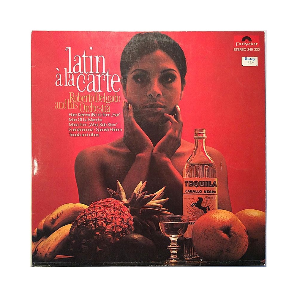 Delgado Roberto and His Orchestra : Latin a’la Carte - Begagnat LP