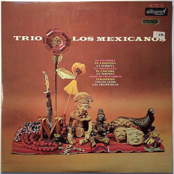 Trio Los Mexicanos : Trio Los Mexicanos -65 - Begagnat LP