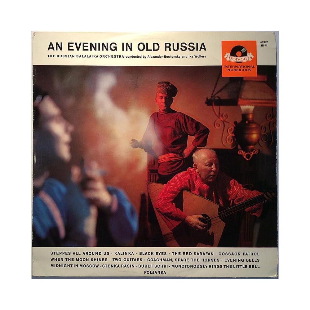 Russian Balalaika Orchestra : An evening in old Russia - Begagnat LP