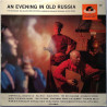 Russian Balalaika Orchestra : An evening in old Russia - Begagnat LP