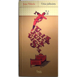 Unia Julkuista : Jone Nikula - Något använd bok