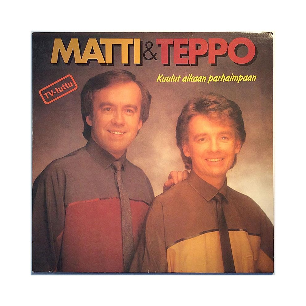 Matti & Teppo : Kulut aikaan parhaimpaan - Begagnat LP