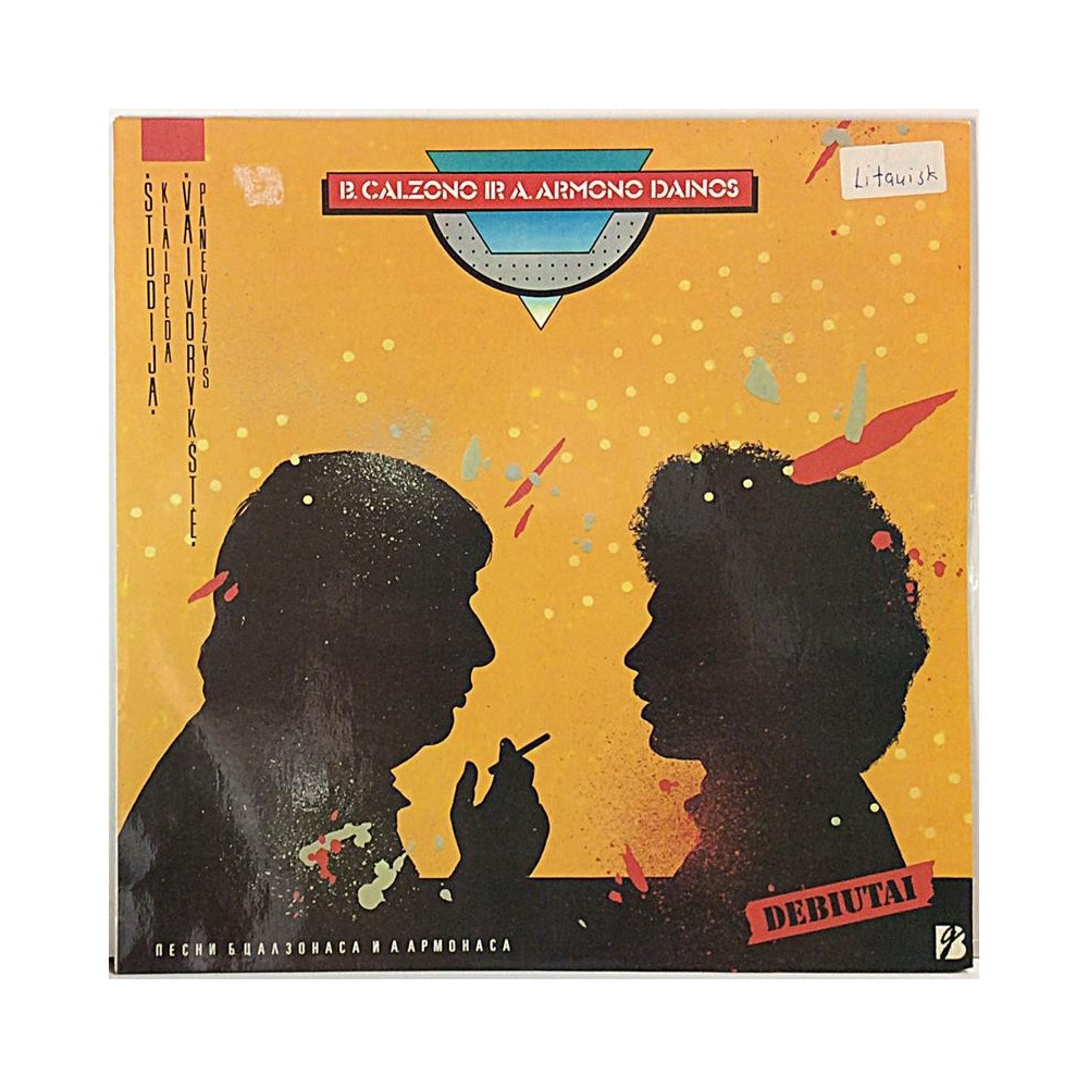 B. Calzono & A. Armono Dainos: DEBIUTAI ( SF RIGA C60 26877 005 )  kansi EX levy EX Käytetty LP