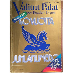 Valitut Palat juhlanumero 40 vuotta : 1945-1985 kaikkien aikojen suurin - Used book