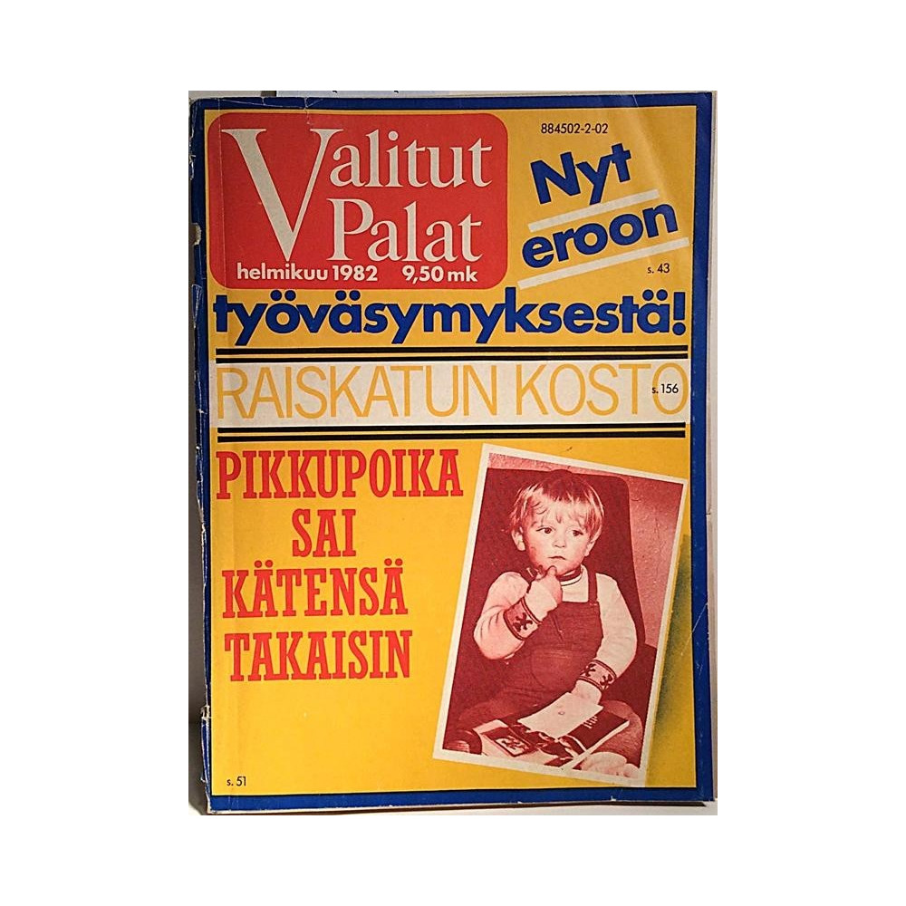Valitut Palat : Nyt eroon työväsymyksestä! - Något använd bok